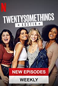 Twentysomethings Austin (2021-)