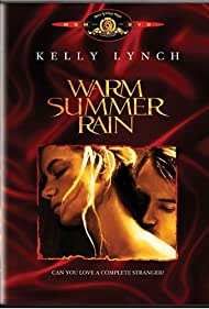 Warm Summer Rain (1989)