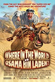 Where in the World Is Osama Bin Laden (2008)