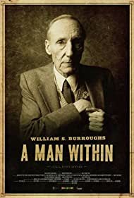 William S Burroughs A Man Within (2010)