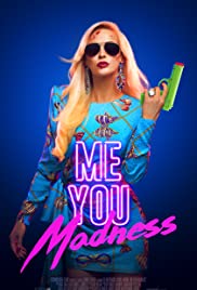 Me You Madness (2021)