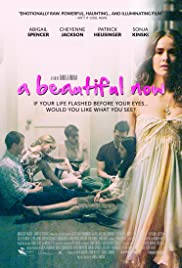 A Beautiful Now (2015)