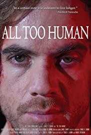 Watch Full Movie :All Too Human (2018)