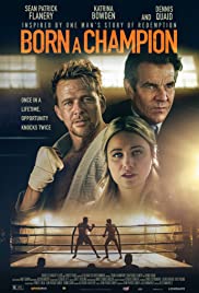 Watch Full Movie :Born a Champion (2021)