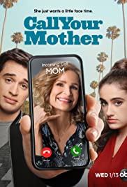 Watch Full Tvshow :Call Your Mother (2021 )