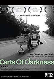 Carts of Darkness (2008)