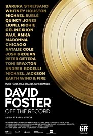 David Foster: Off the Record (2019)