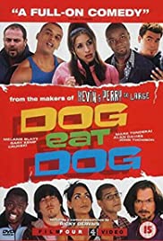Watch Full Movie :Dog Eat Dog (2001)