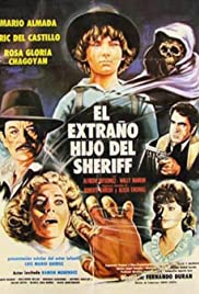 El extraño hijo del Sheriff (1982)