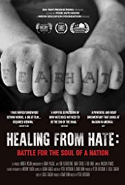 Healing From Hate: Battle for the Soul of a Nation (2019)