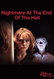 Watch Full Movie :Nightmare at the End of the Hall (2008)