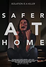 Watch Full Movie :Safer at Home (2021)