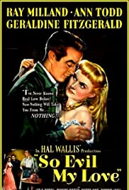 Watch Full Movie :So Evil My Love (1948)