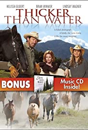 Watch Full Movie :Thicker Than Water (2005)