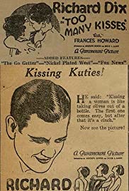 Watch Full Movie :Too Many Kisses (1925)