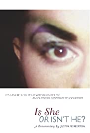 Watch Full Movie :Is She or Isnt He? (2010)