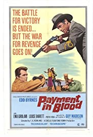 Watch Full Movie :Payment in Blood (1967)