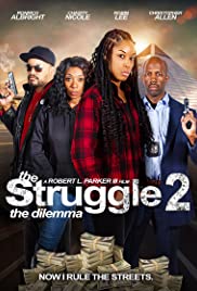 The Struggle II: The Delimma (2021)