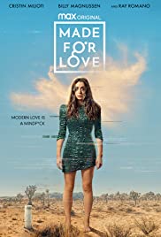 Watch Full Tvshow :Made for Love (2021 )