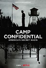 Camp Confidential Americas Secret Nazis (2021)