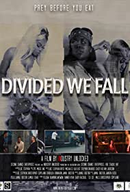 Prey Before You Eat Divided We Fall (2017)