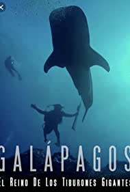 Galapagos Realm of Giant Sharks (2012)