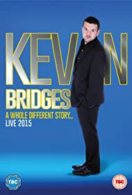 Kevin Bridges A Whole Different Story (2015)