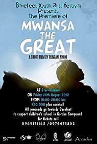 Mwansa the Great (2011)