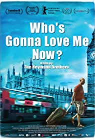 Whos Gonna Love Me Now (2016)