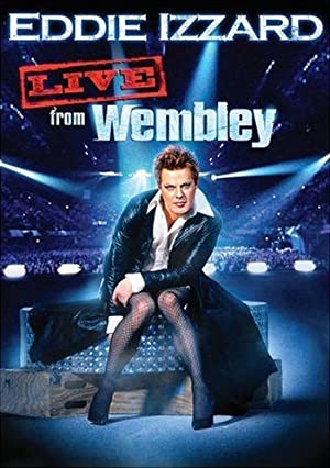 Watch Full Movie :Eddie Izzard Live from Wembley (2009)