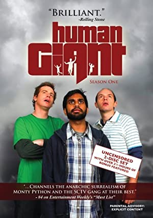 Watch Full Tvshow :Human Giant (2007-2008)