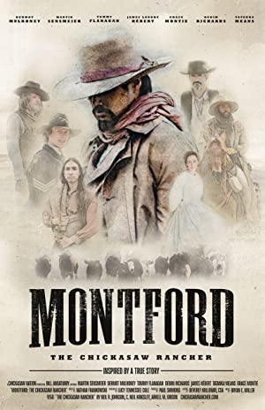 Montford The Chickasaw Rancher (2021)