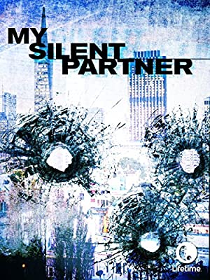 My Silent Partner (2006)