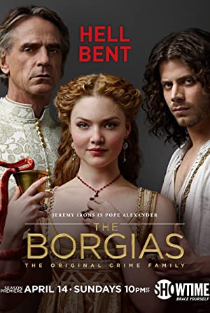 Watch Full Tvshow :The Borgias (2011 2013)