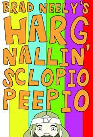 Brad Neelys Harg Nallin Sclopio Peepio (2016)