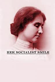 Her Socialist Smile (2020)