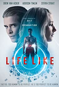 Watch Full Movie :Life Like (2019)