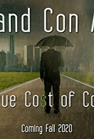 Pros and Con Artists: The True Cost of Covid 19 (2021)