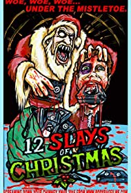 Watch Full Movie :The 12 Slays of Christmas (2016)