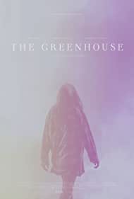Watch Full Movie :The Greenhouse (2021)