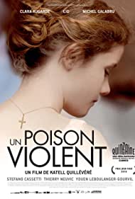 Un poison violent (2010)