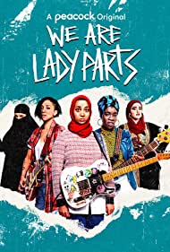 We Are Lady Parts (2021 )