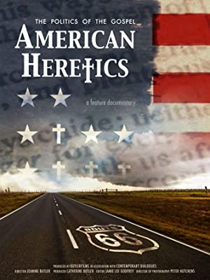 American Heretics: The Politics of the Gospel (2019)
