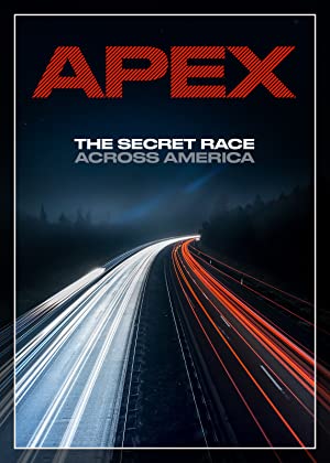 APEX: The Secret Race Across America (2019)