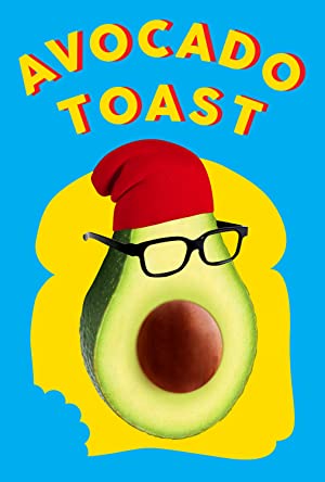 Watch Full Movie :Avocado Toast (2021)