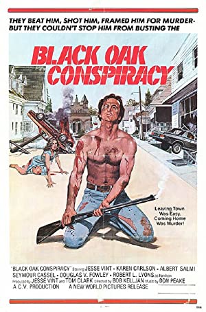 Black Oak Conspiracy (1977)