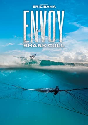 Watch Full Movie :Envoy: Shark Cull (2021)