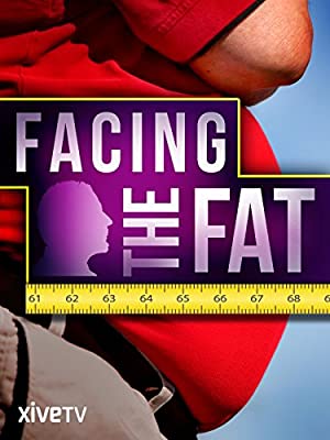 Facing the Fat (2009)
