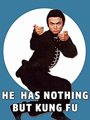 He Has Nothing But Kung Fu (1977)
