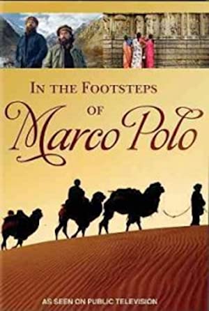 In the Footsteps of Marco Polo (2008)